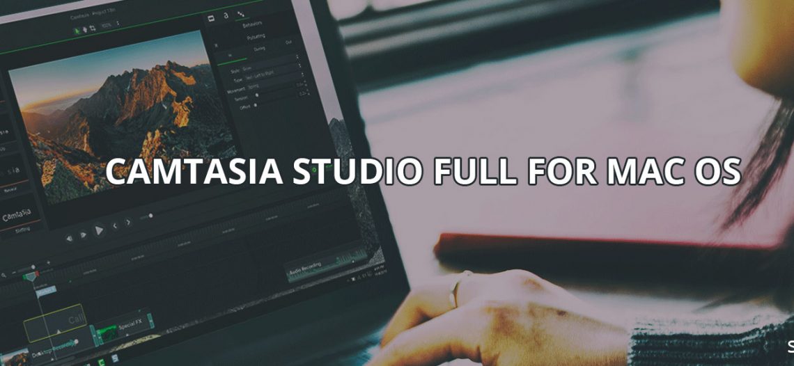 Camtasia Studio 3.1.5 – Phần mềm quay video màn hình trên Mac