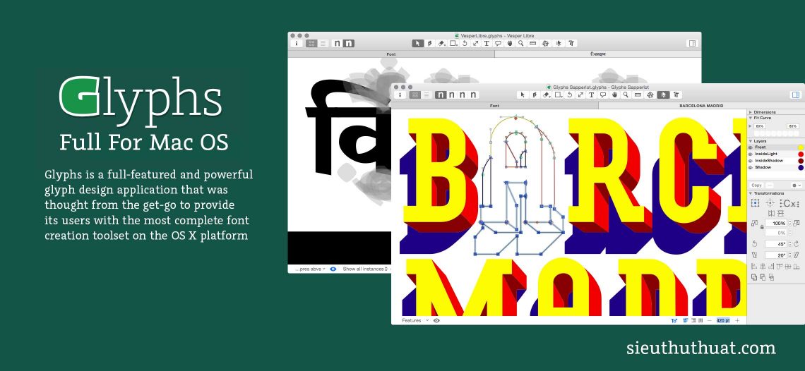 Glyphs Full for Mac OS v2.5 – Thiết kế, chỉnh sửa font chữ