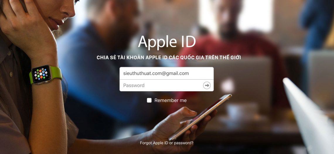 Chia sẻ tài khoản Apple ID miễn phí tất cả các quốc gia