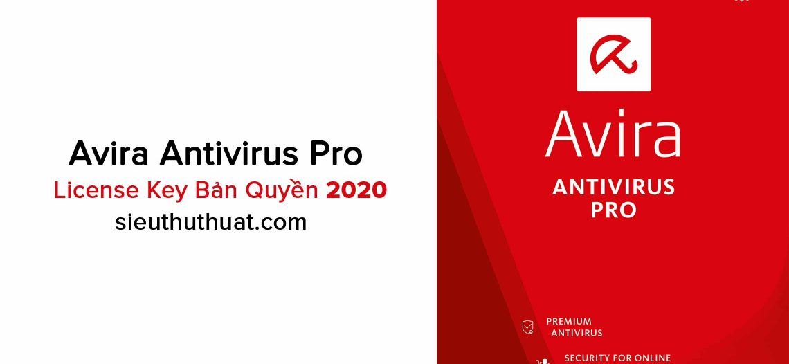 Chia sẻ License Key Avira Antivirus Pro đến năm 2020
