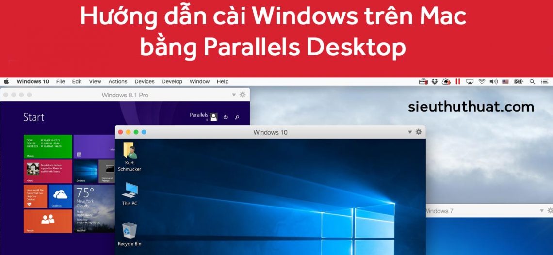 Hướng dẫn cài Windows trên Mac bằng Parallels Desktop