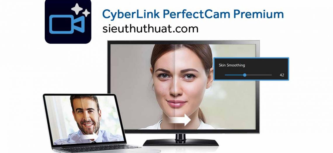 CyberLink PerfectCam Premium 1.0.1221.0 – Trang điểm trên Webcam