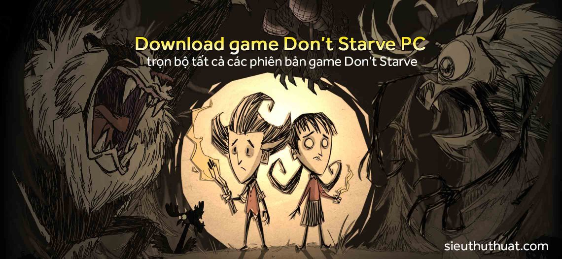 Download game Don’t Starve PC – Game sinh tồn cực hay
