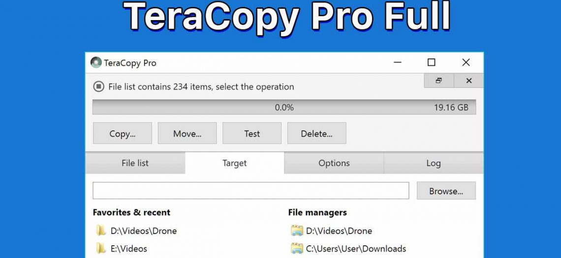 TeraCopy Pro 3.27 mới nhất – Tăng tốc copy dữ liệu