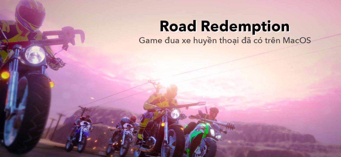 Tải game Road Redemption cho Mac – Game đua xe không thể bỏ qua
