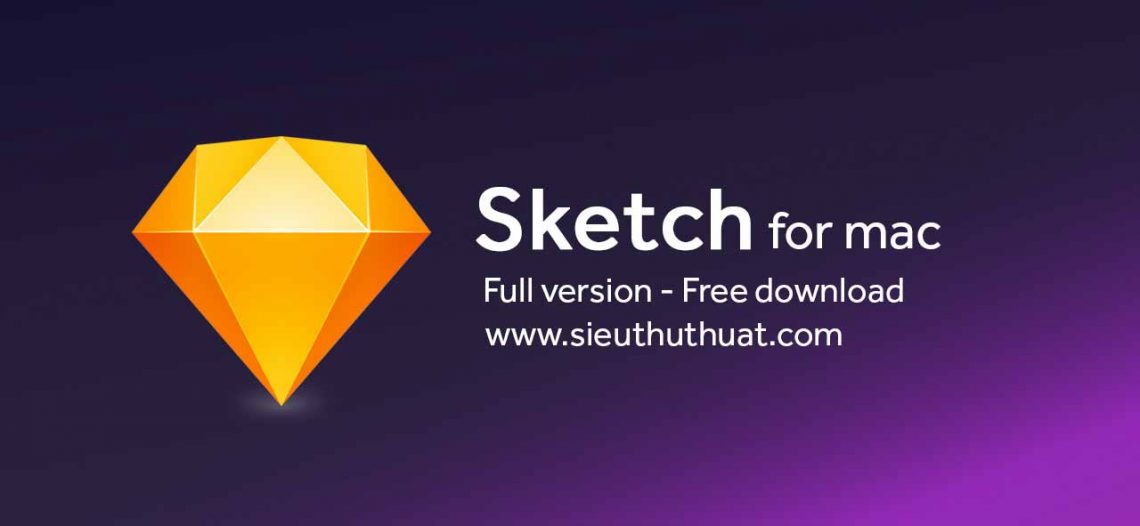 Sketch for Mac v49.3 – Bộ công cụ thiết kế kỹ thuật số