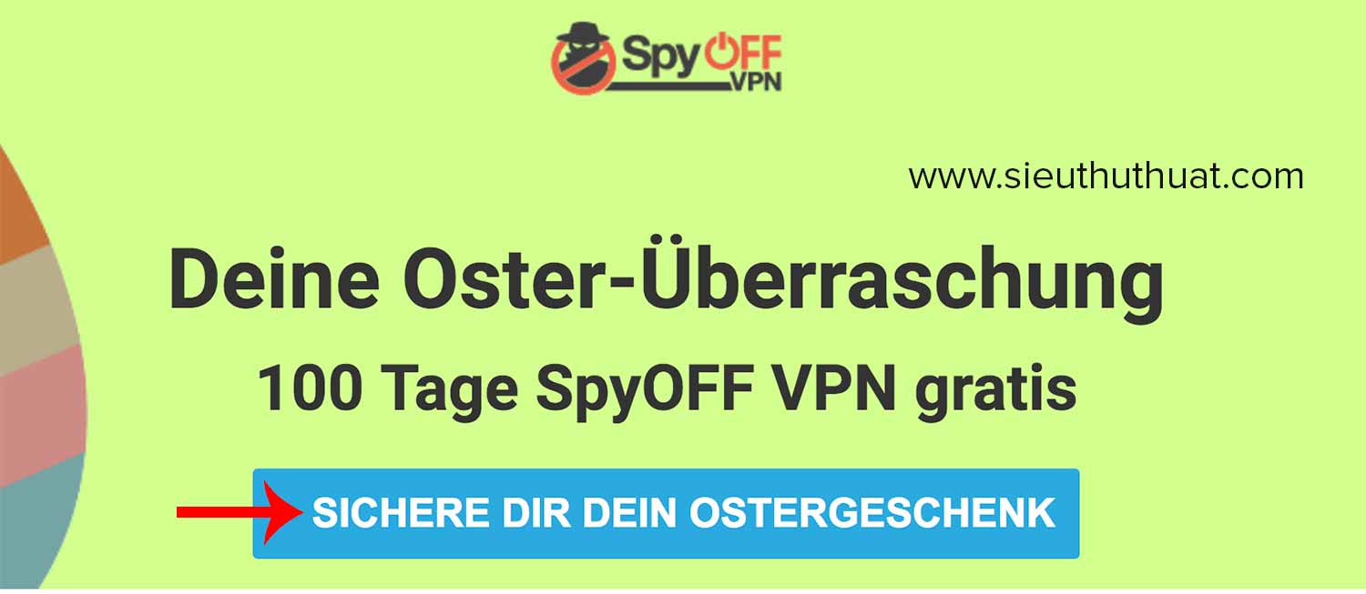 Hướng dẫn đăng ký SpyOFF VPN 3 tháng miễn phí 12 dang ky spyoff vpn mien phi