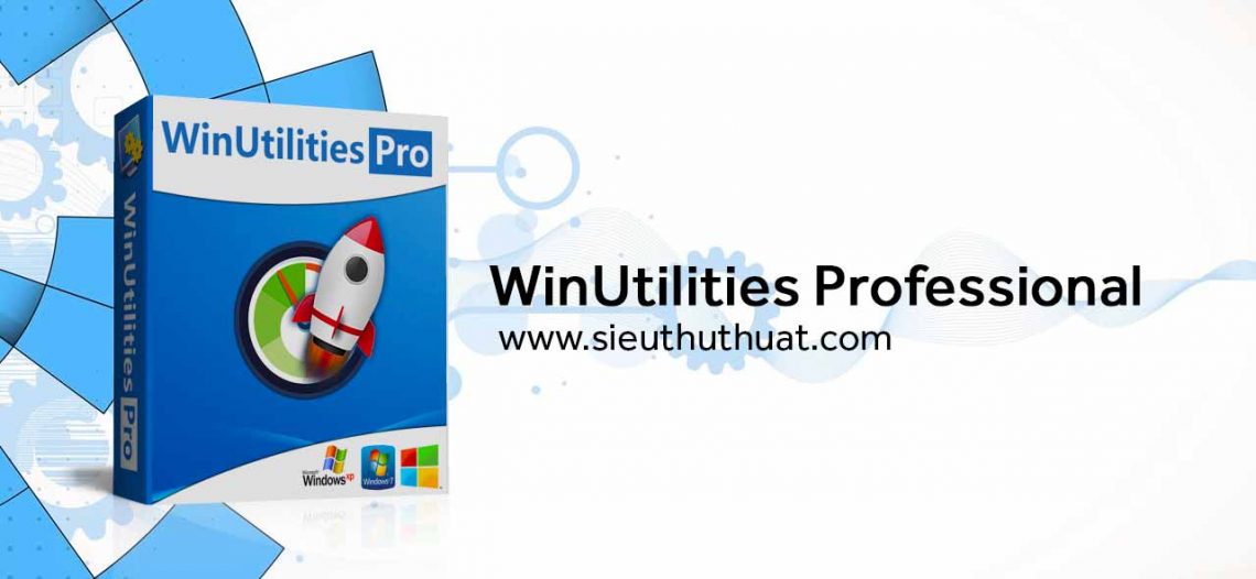 WinUtilities Professional Edition 15.22 – Tối ưu hóa hệ thống