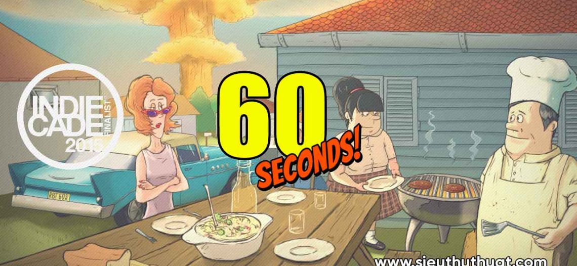Download 60 Seconds – Game sinh tồn trong 60s đầy mới lạ